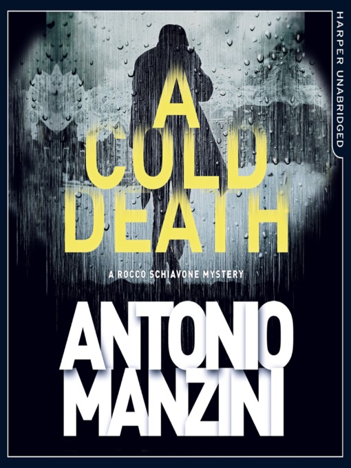 Title details for A Cold Death by Antonio Manzini - Available